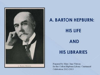 Colton Hepburn Library Centennial Collection
